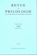 Revue de philologie, de littérature et d'histoire anciennes, v.  73